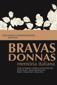 Bravas Donnas - Memória Italiana