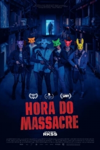 Hora do Massacre (2024)